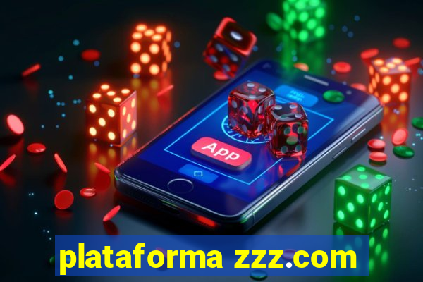 plataforma zzz.com